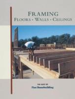 Framing Floors, Walls, Ceilings