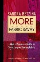 More Fabric Savvy