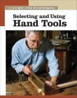Selecting and Using Hand Tools