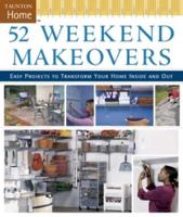 52 Weekend Makeovers