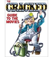 The Cracked Guide to the Movies