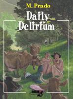 Daily Delirium
