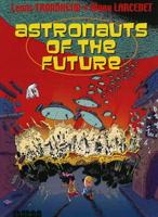 Astronauts of the Future