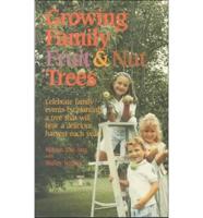 Growing Family Fruit and Nut Trees