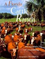 A Florida Cattle Ranch