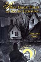 The Best Ghost Tales of South Carolina
