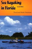 Sea Kayaking in Florida, Second Edition
