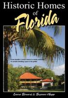 Historic Homes of Florida, Second Edition