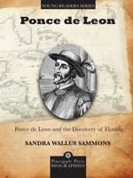 Juan Ponce De Leon and the Discovery of Florida