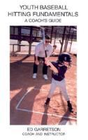 Youth Baseball Hitting Fundamentals