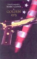 Golden 45'S