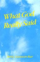 What God Really Said