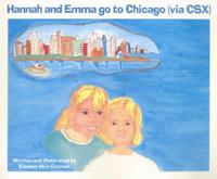 Hannah And Emma Go to Chicagovia Csx