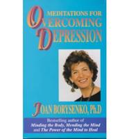 Meditations for Overcoming Depression