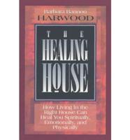 The Healing House