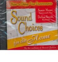 Sound Choices for Home