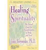 Healing and Spirtuality