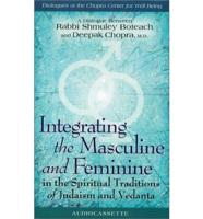 Integrating the Masculine and Feminine in the Spiritual