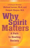 Why Spirit Matters
