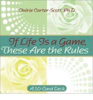 If Life Is a Game, These Are the Rules Cards