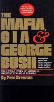 The Mafia, CIA & George Bush