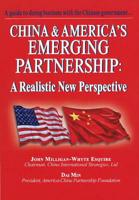China & America's Emerging Partnership