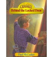 Behind the Locked Door