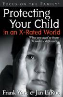 Protecting Your Child in an X-Rated World