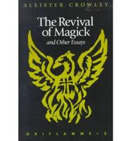 The Revival of Magic