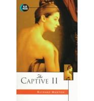 The Captive II