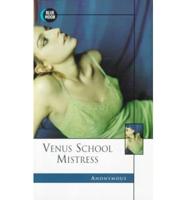 Venus School Mistress