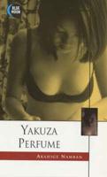 Yakuza Perfume