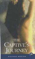 The Captive's Journey