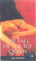 The Fall of the Ice Queen