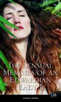 The Sensual Memoirs of an Edwardian Lady I