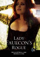 Lady Faulcon's Rogue