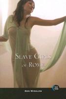 Slave Girls of Rome