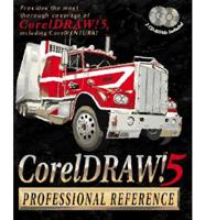 CorelDraw! 5 Professional Reference