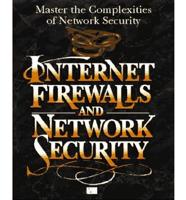 Internet Firewalls and Network Security