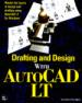 Drafting and Design With AutoCAD LT