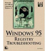 Windows 95 Registry Troubleshooting