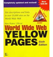 New Riders Official World Wide Web Yellow Pages, Sixth Edition