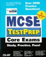 MCSE TestPrep. Core Exams