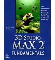 3D Studio MAX 2 Fundamentals
