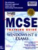 MCSE Training Guide. Windows NT 4 Exams