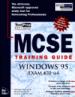 MCSE Training Guide. Windows 95