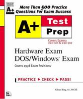 A+ Certification Hardware Exam. DOS/Windows Exam