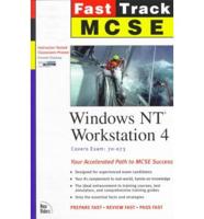 MCSE Fast Track. Windows NT Workstation 4