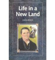 Life in a New Land