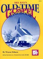 OLD TIME GOSPEL SONGBOOK